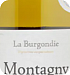 La Burgondie Montagny